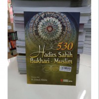 530 Hadits sahih Bukhari-Muslim