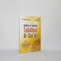 Hakikat & Fadhilah Tadabbur Al-Qur'an