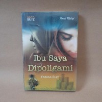 Ibu Saya Dipoligami