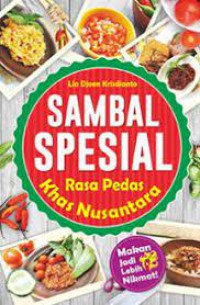 Sambal Spesial rasa Pedas Khas Nusantara