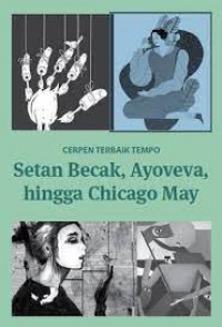 Setan Becak,Ayoveva Hingga Chicago MAy