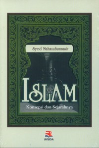 Islam: Konsepsi dan Sejarahnya