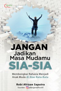 Jangan Jadikan Masa Mudamu Sia-Sia