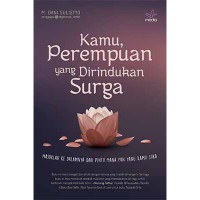 Kamu, Perempuan Yang Dirindukan Surga