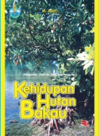 Kehidupan Hutan Bakau