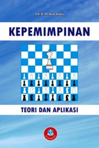 Kepemimpinan: Teori dan Aplikasi