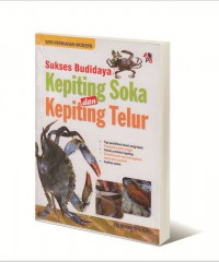 Sukses Budidaya Kepiting Soka dan Kepiting Telur