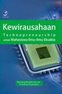 Kewirausahaan Technopre neurship untuk Mahasiswa Ilmu-ilmu Eksakta