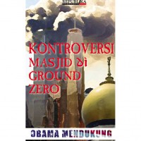 Kontroversi Masjid di Ground Zero