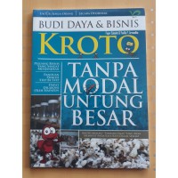 Budi Daya & Bisnis Kroto Tanpa Modal Untung Besar