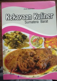 Kekayaan Kuliner Sumatera Barat