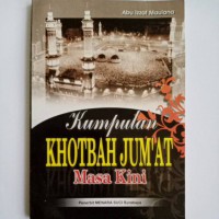 Kumpulan Khotbah Jum'at Masa Kini