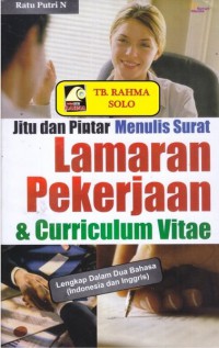 Jitu dan Pintar Menulis Surat Lamaran Pekerjaan & Curriculum Vitae