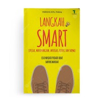 Langkah Smart (Spesial, Menyenangkan, Antusias, Respek, dan Taqwa)