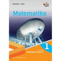 Matematika : Untuk smk/mak kelas X