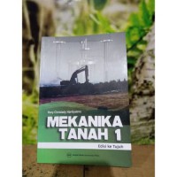 Mekanika Tanah 1 Edisi ke Tujuh