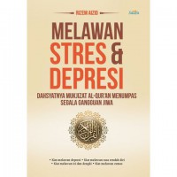 Melawan Stres & Depresi