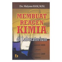 Membuat Reagen Kimia di Laboratorium