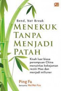 Menekuk Tanpa Menjadi Patah