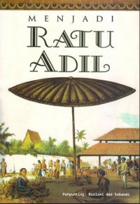 Menjadi Ratu Adil