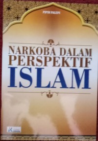 Narkoba Dalam Perspektif Islam