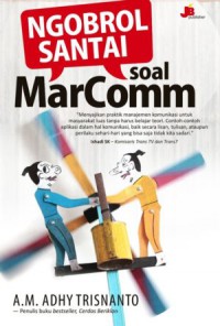 Ngobrol Santai: Soal Marcomm