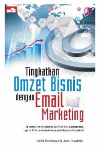 Tingkatkan Omzet Bisnis dengan Email Marketing