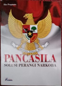 Pancasila, Solusi Perangi Narkoba