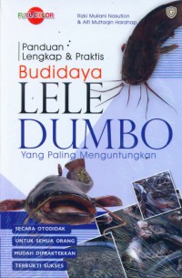 Panduan Lengkap & Praktis Budidaya Lele Dumbo Yang Paling Menguntungkan