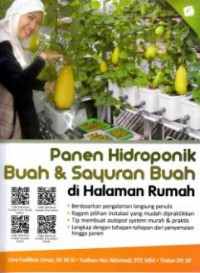 Panen Hidroponik Buah & Sayuran Buah di Halaman Rumah