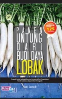 Panen Untung Dari Budi Daya Lobak