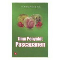 Ilmu Penyakit Pascapanen