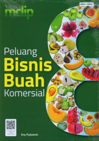 Peluang Bisnis Buah Komersial