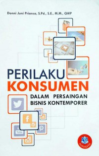 Perilaku  Konsumen Dalam Persaingan Bisnis KOntemporer