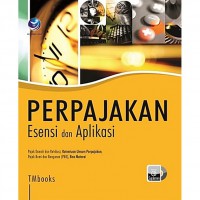 Perpajakan: Esensi dan Aplikasi