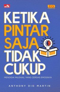 Ketika Pintar Saja Tidak Cukup