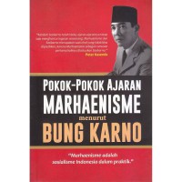 Pokok-Pokok Ajaran Marhaenisme menurut Bung Karno