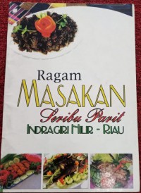 Ragam Masakan Seribu Parit Indragiri Hilir - Riau