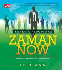 Rahasia Pengusaha Zaman Now