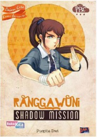 Ranggawuni Shadow Mission