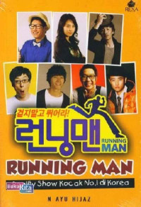 Running Man: Reality Show Kocak No.1 di Korea