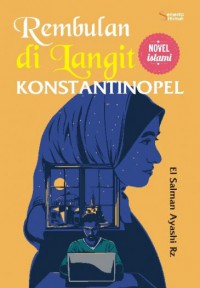 Rembulan di Langit Konstantinopel