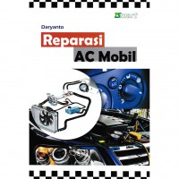 Seri Keterampilan Praktis: Reparasi AC Mobil