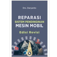 Reparasi Sistem Pendinginan Mesin Mobil Edisi Revisi