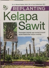 Replanting: Kelapa Sawit