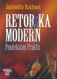 Retorika Modern Pendekatan Praktis