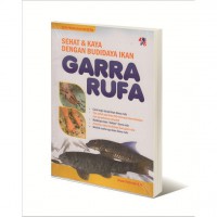 Sehat & Kaya Dengan Budidaya Ikan Garra Rufa