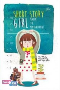 Short Story Girl: Pendek Itu Menyakitkan?