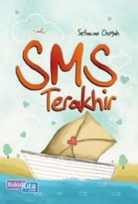 SMS Terakhir