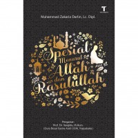 Spesial Menurut Allah dan Rasulullah